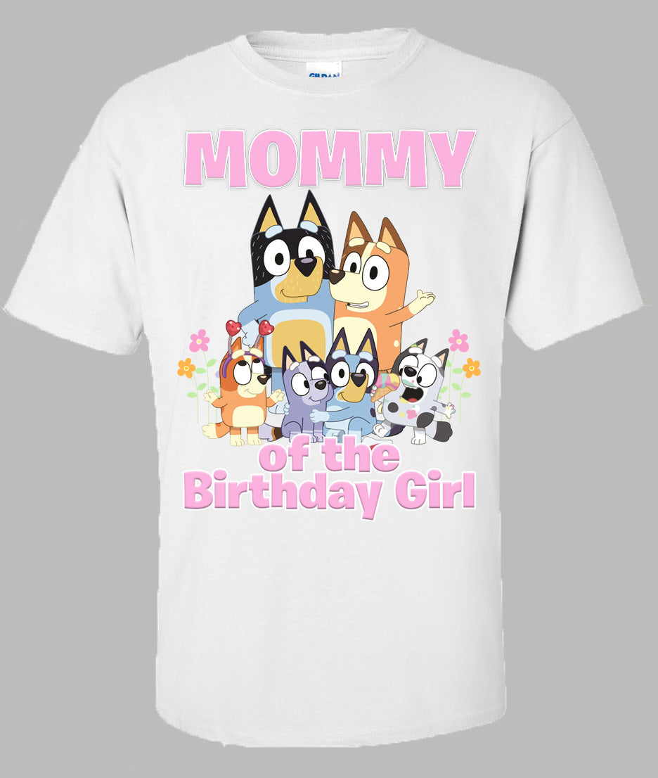 Bluey mommy birthday shirt