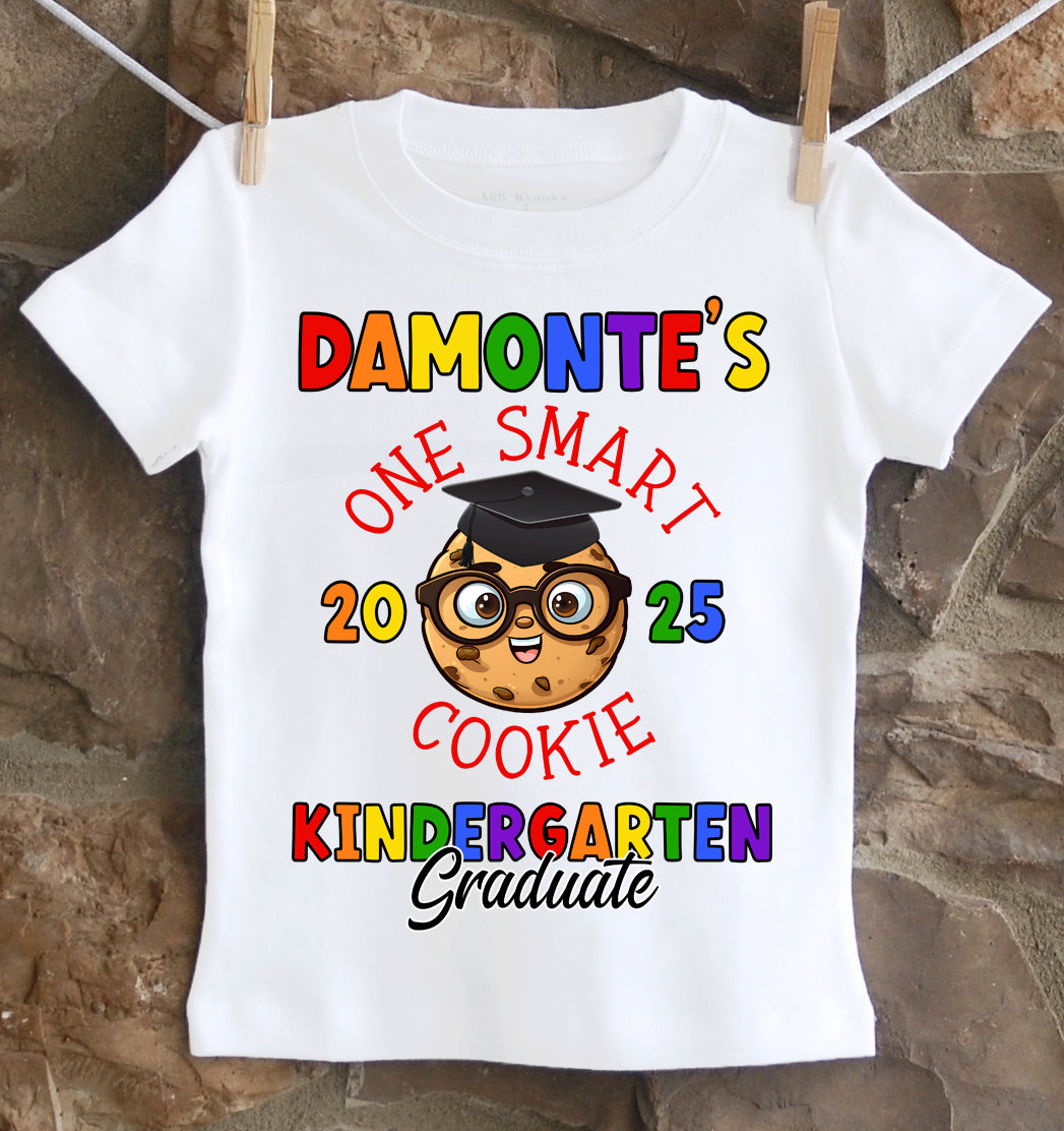 Kindergarten Graduation One Smart Cookie Shirt