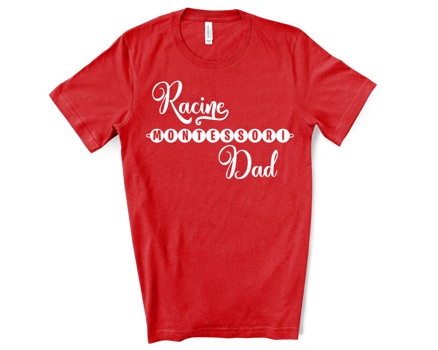 Racine Montessori Dad Shirt