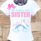 Unicorn sister birthday shirt
