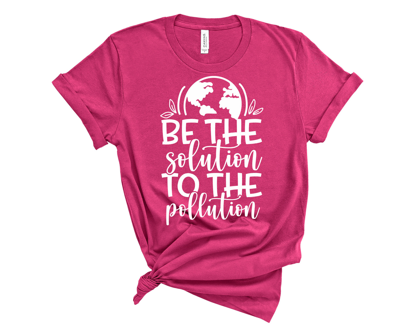 Be the solution to the pollution shirt