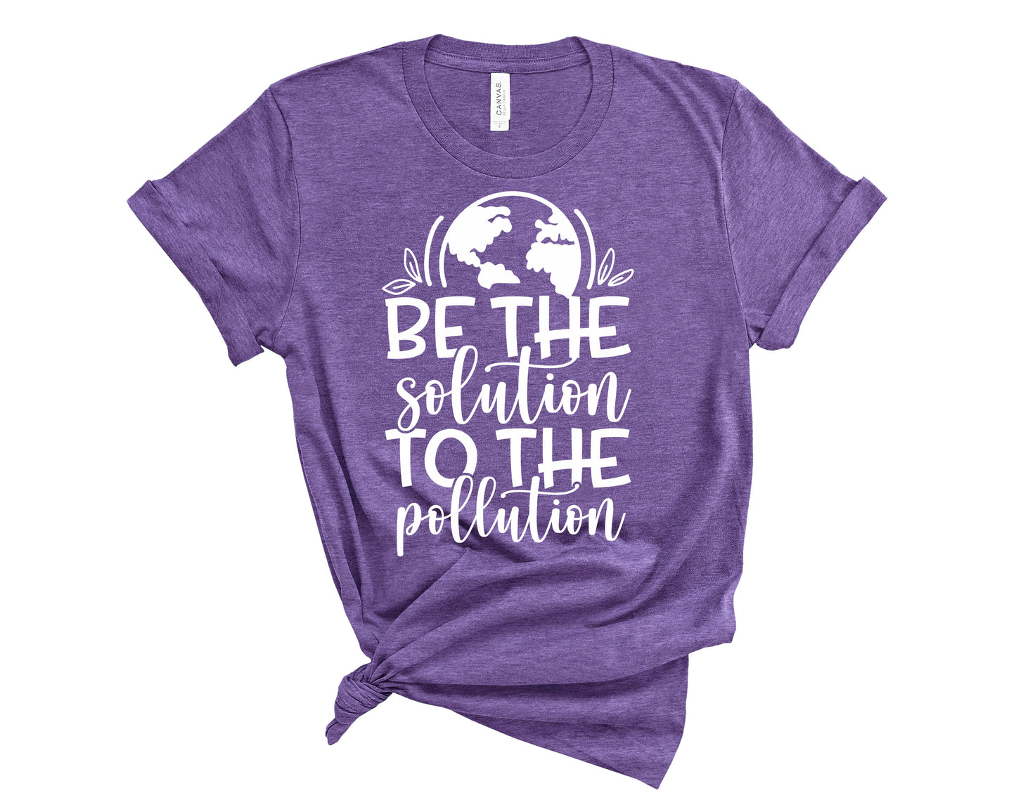 Be the solution to the pollution shirt