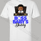 Boss Baby Daddy Shirt