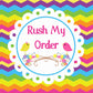 Rush order service