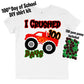 100th day of school monster truck shirt