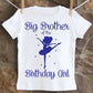 Ballet Birthday Brother Shirt