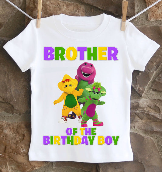 Barney brother of the birthday boy shirt