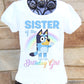 Bluey sister shirt
