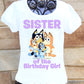 Bluey sister shirt