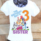 Bluey sister of the birthday boy shirt