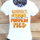 chunky thighs and pumpkin pies thanksgiving shirt