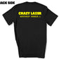 Laser Tag Squad Shirt - Exclusively for Crazy Lazer