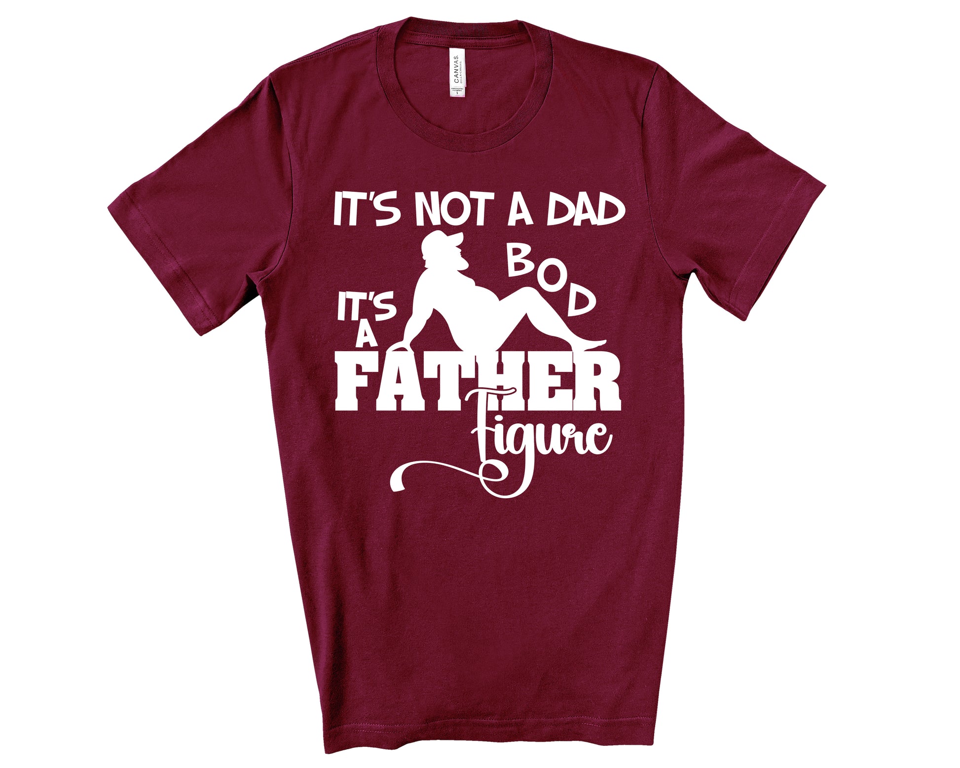 not a dad bod father figure shirt
