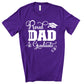 Dad of the Graduate Shirt