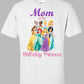 Disney Princess Mom shirt