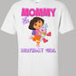Dora Mommy birthday shirt