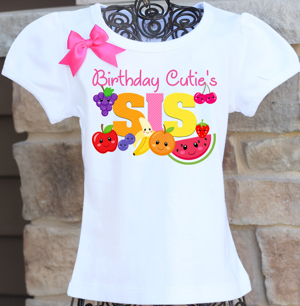 twotti fruitt sister birthday shirt