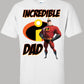 Incredibles Dad birthday shirt