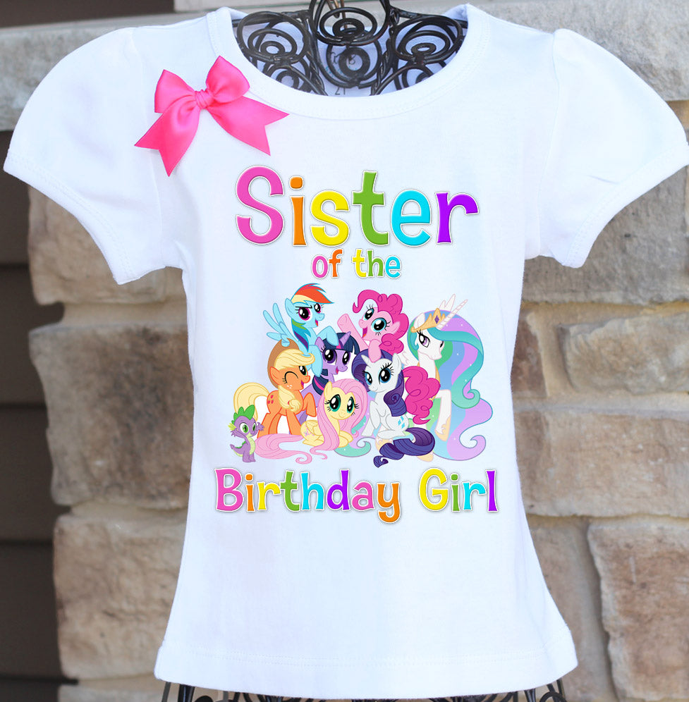 My little pony sister birthday shirt