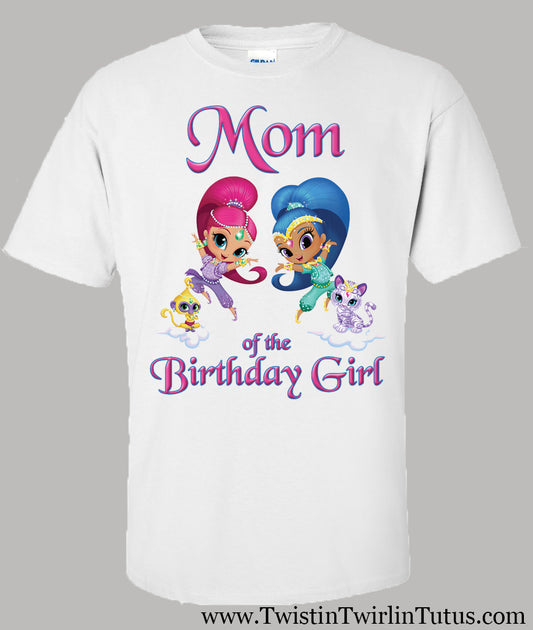 Shimmer and shine mom birthday shirt