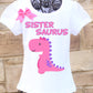 SisterSaurus Shirt