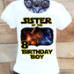 Star Wars Sister Birthday Shirt
