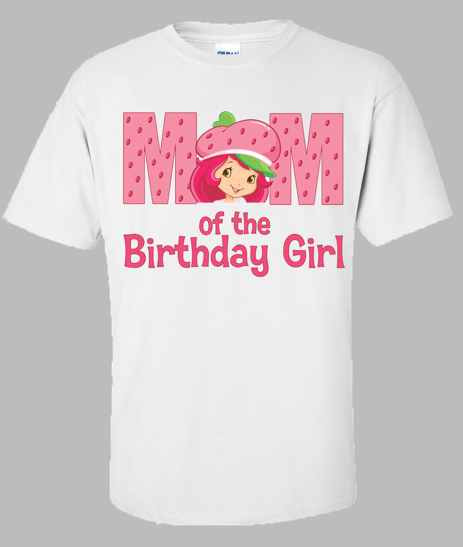 Strawberry mom birthday shirt