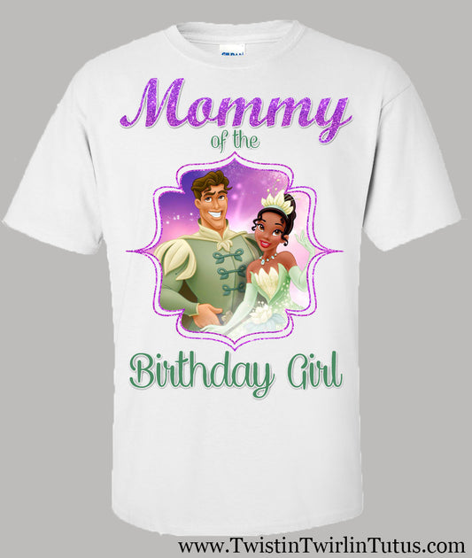 Tiana Mommy Birthday Shirt