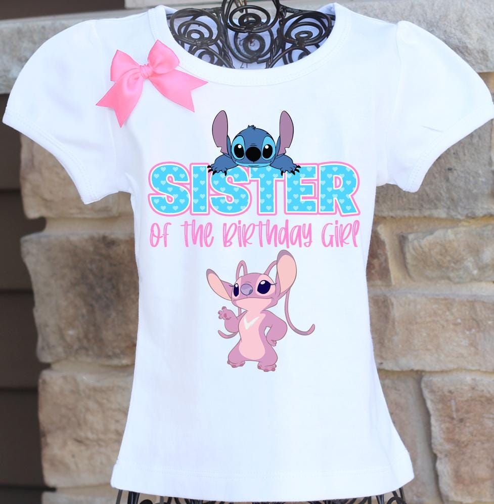 Stitch sister birthday shirt