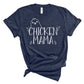 Chicken Mama shirt