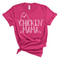 Chicken Mama shirt