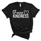 black choose kindness tee