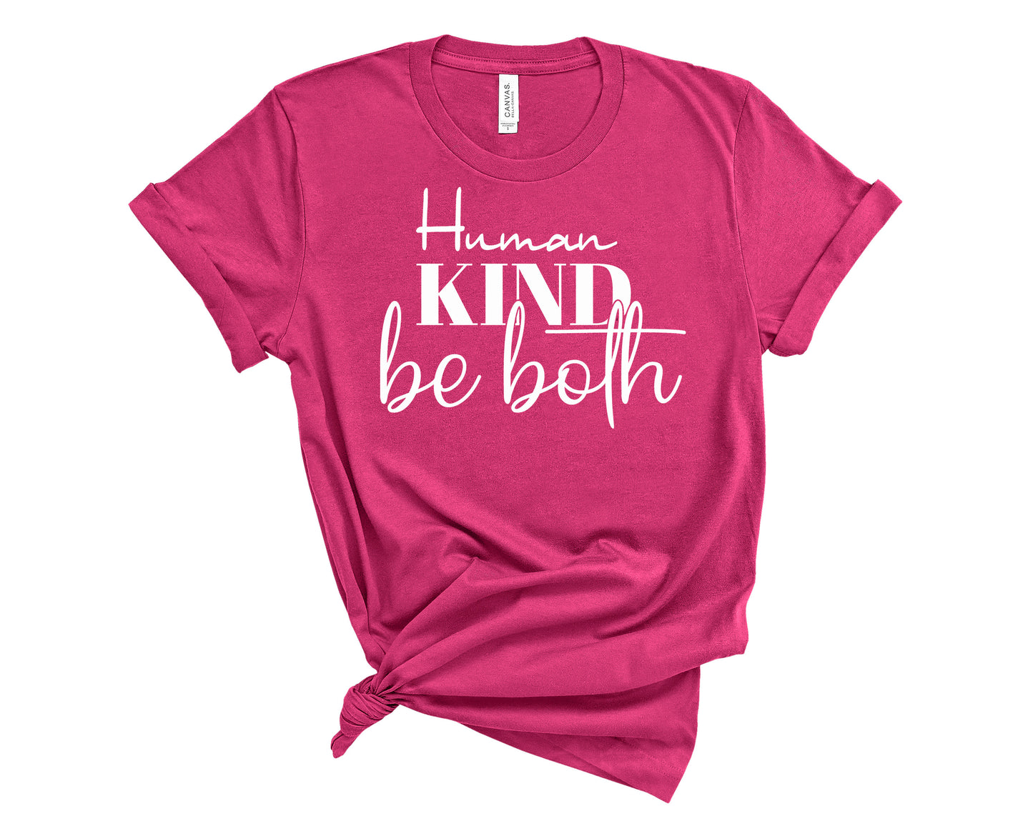 be a kind human shirt