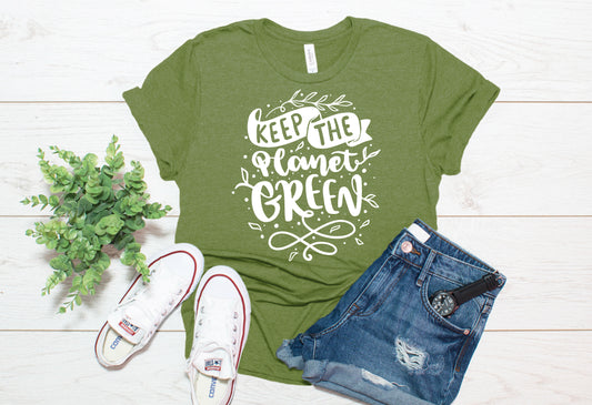 Keep the Planet green shirt