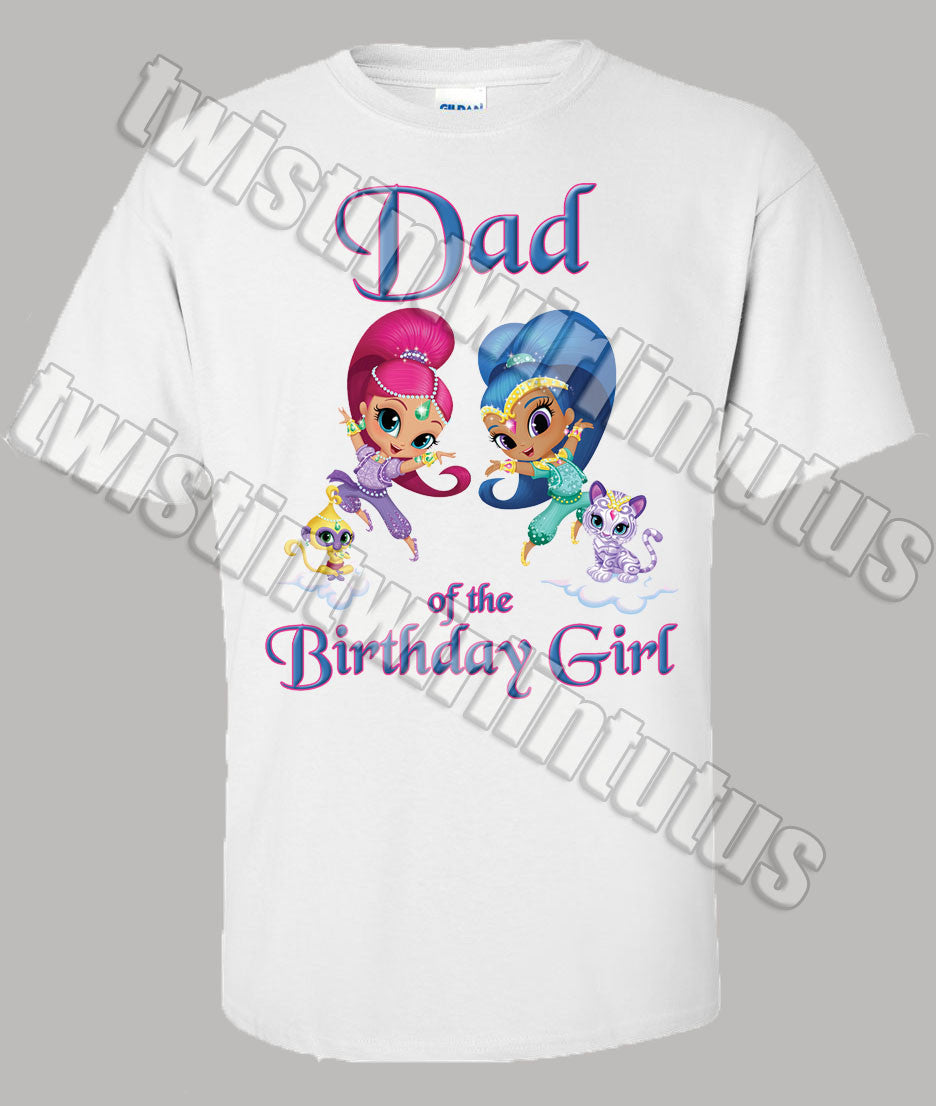 Shimmer and Shine Dad Shirt
