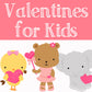 Valentines Day for kids